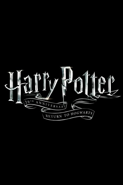 Watch Harry Potter 20th Anniversary: Return to Hogwarts (2022) Full Movie Online Free