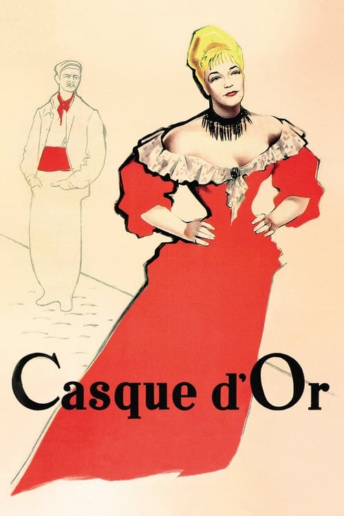 Casque d'Or (1952) فيلم كامل على الانترنت