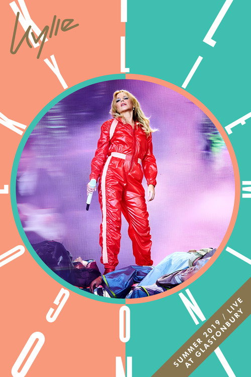Kylie Minogue: Summer 2019 - Live At Glastonbury Poster