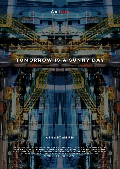Tomorrow is a Sunny Day