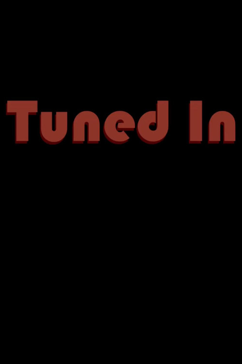 Tuned In Poster