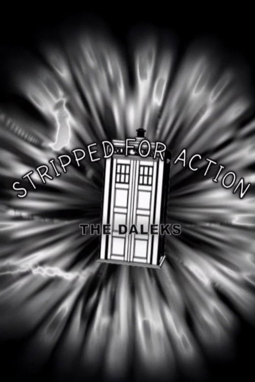 Stripped for Action: The Daleks Poster