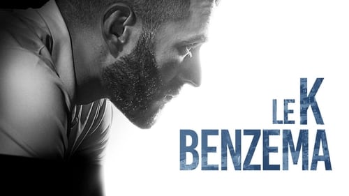 Le K Benzema (2018) Watch Full Movie Streaming Online