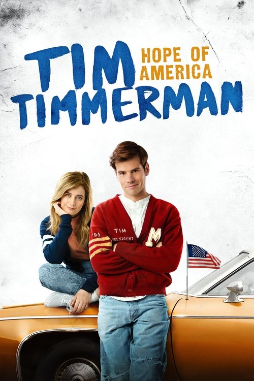 Movie image Tim Timmerman: Hope of America 