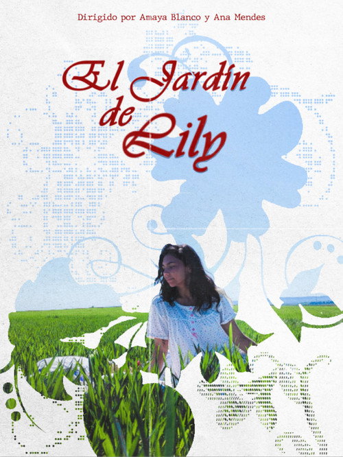 Lily’s Garden's poster