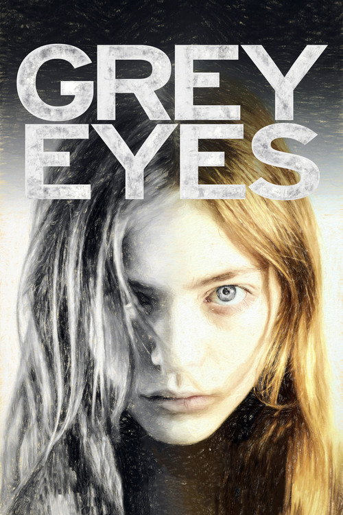 Grey Eyes Poster