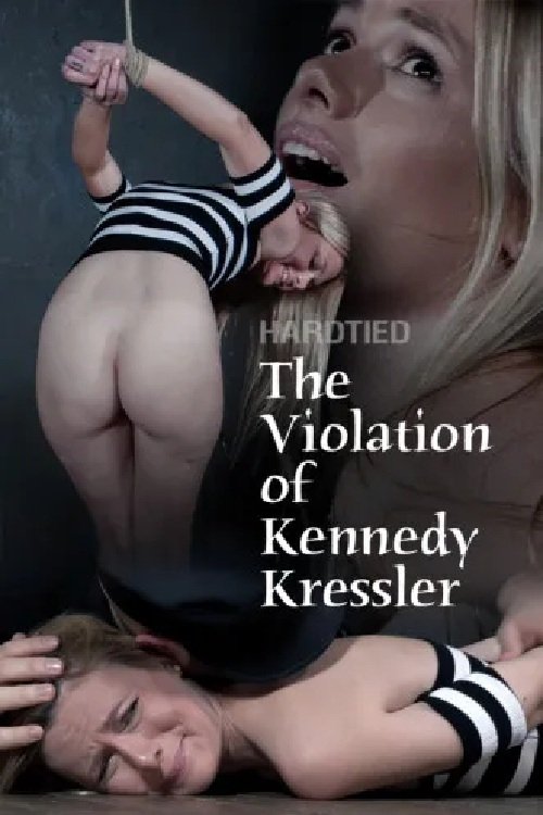 The Violation of Kennedy Kressler Poster