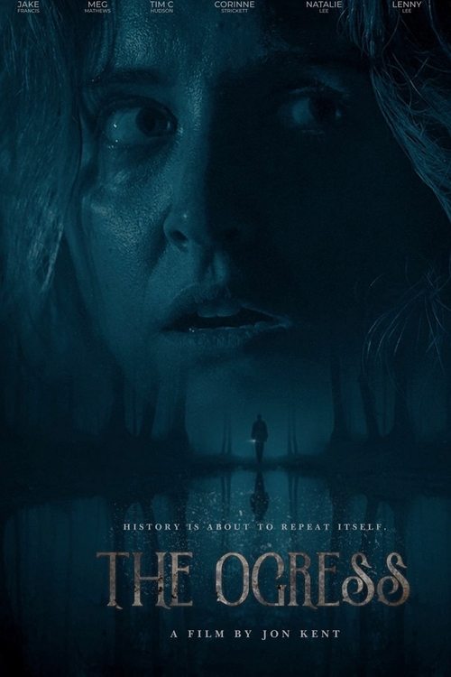 Regarder The Ogress (2022) Film Complet en ligne Gratuit