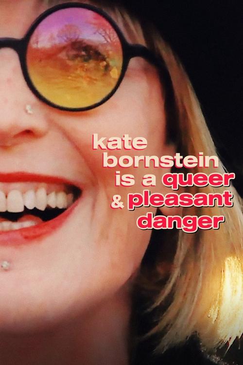 Kate+Bornstein+Is+a+Queer+%26+Pleasant+Danger