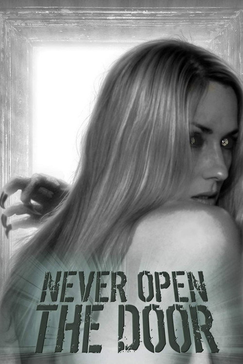 Never Open the Door poster 2