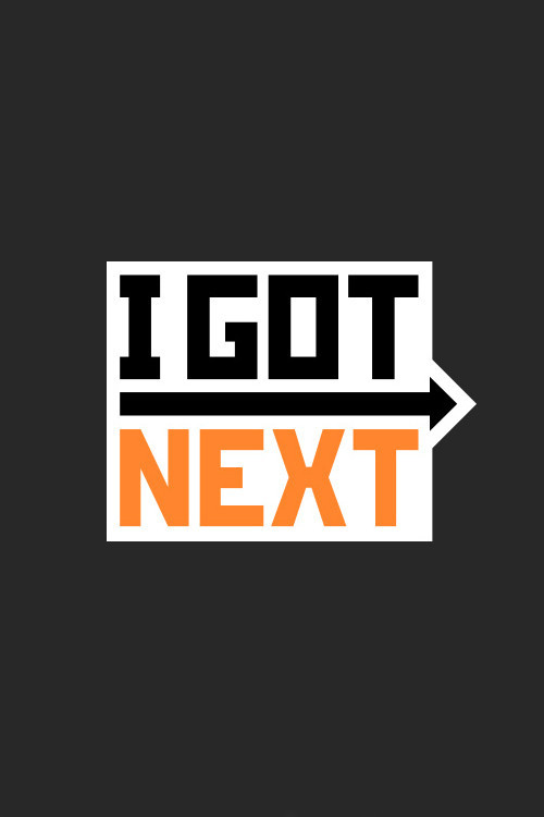 I Got Next poster 2