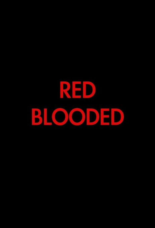 Red Blooded poster 3