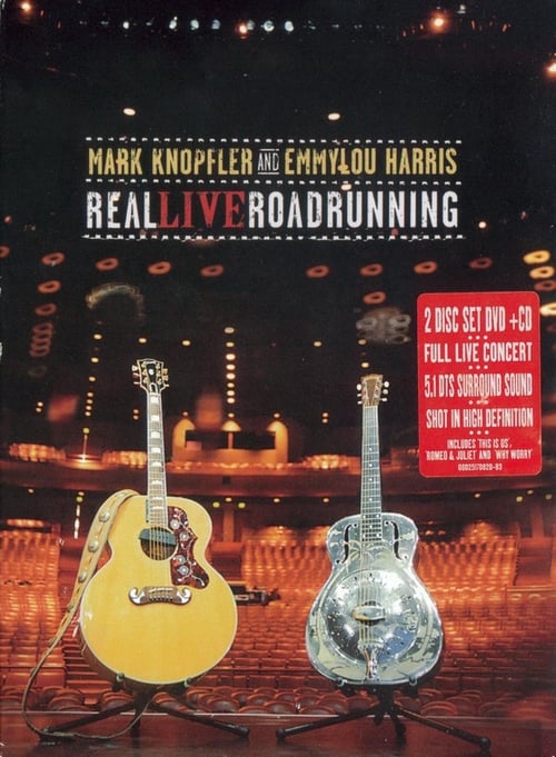 Mark Knopfler and Emmylou Harris: Real Live Roadrunning