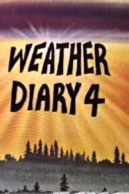 Guardare un film Weather Diary 4 (1988) film completo Weather Diary 4 (1988) Guarda il film in streaming online