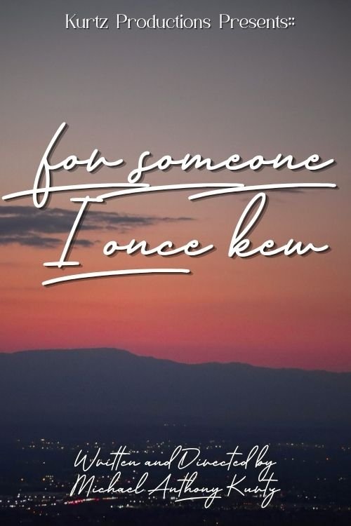 For Someone I Once Knew