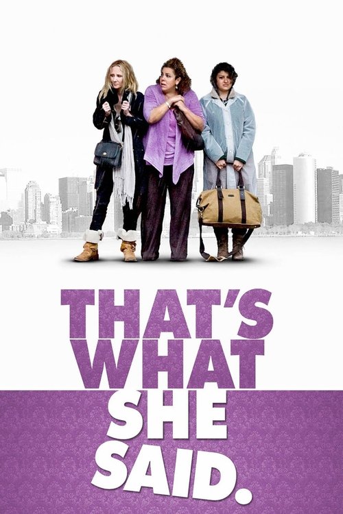 That's What She Said Poster