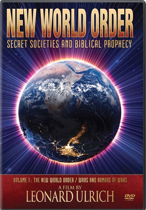 New World Order: Secret Societies and Biblical Prophecy - Volume 1: The New World Order / Wars and Rumors of Wars Poster