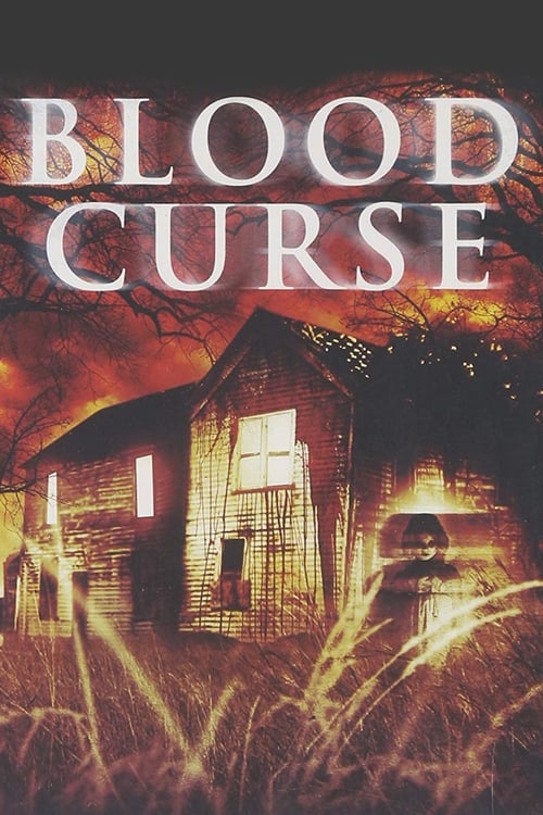 Blood Curse 2006