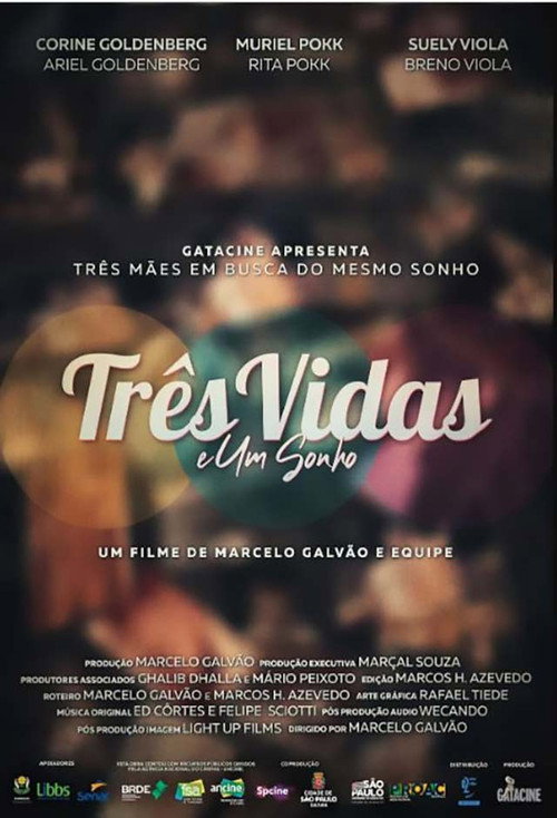 Três Vidas e Um Sonho poster 2