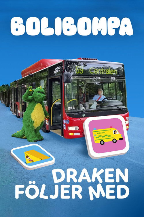 Bolibompa: Draken F&ouml;ljer Med电影海报
