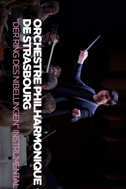 Wagner's Ring Without Words Strasbourg Philharmonic Orchestra Poster