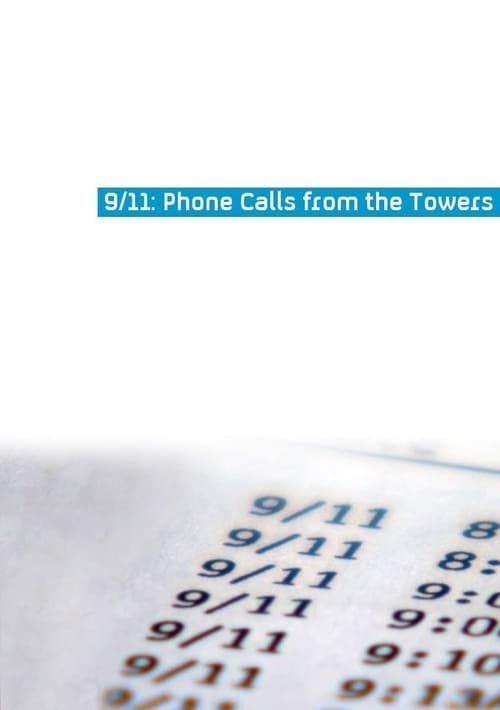 9/11 Phone Calls from the Towers