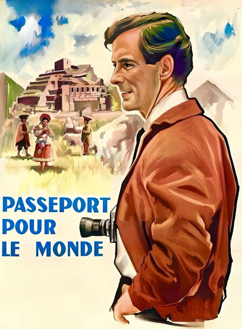 Passeport pour le monde电影海报