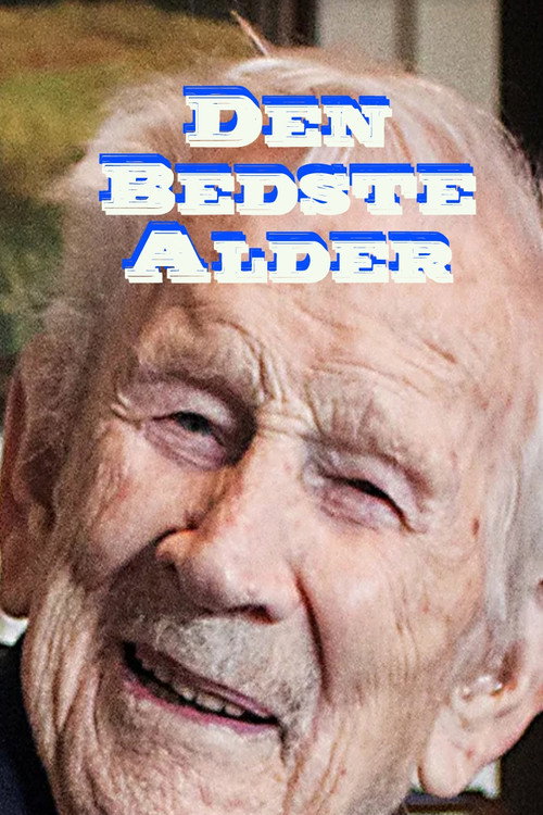 Den bedste alder电影海报