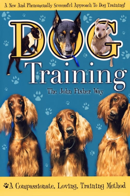 Dog+Training+the+John+Fisher+Way