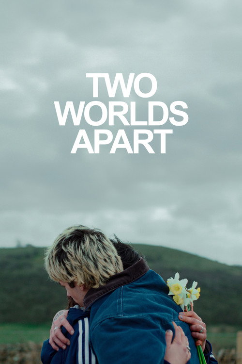 Two Worlds Apart poster 3