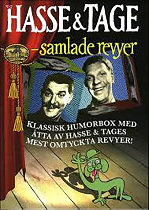 Hasse & Tage - Samlade revyer Poster