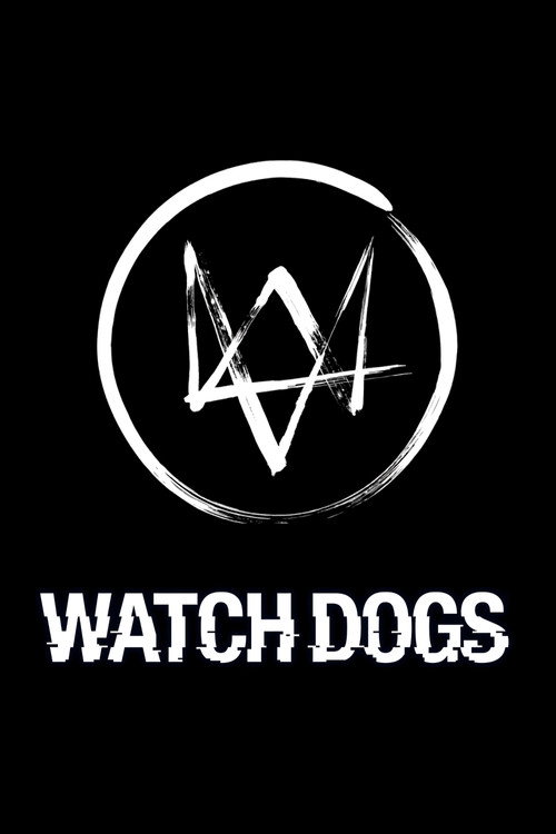 Watch Dogs Poster