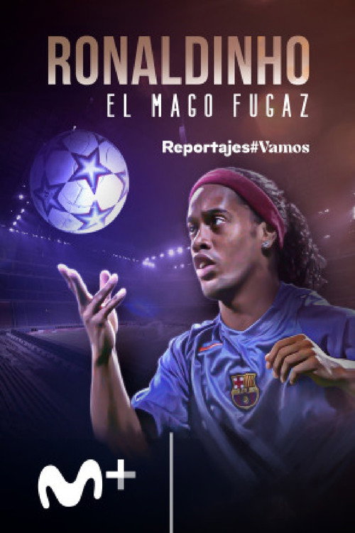 Ronaldinho, el mago fugaz poster 2