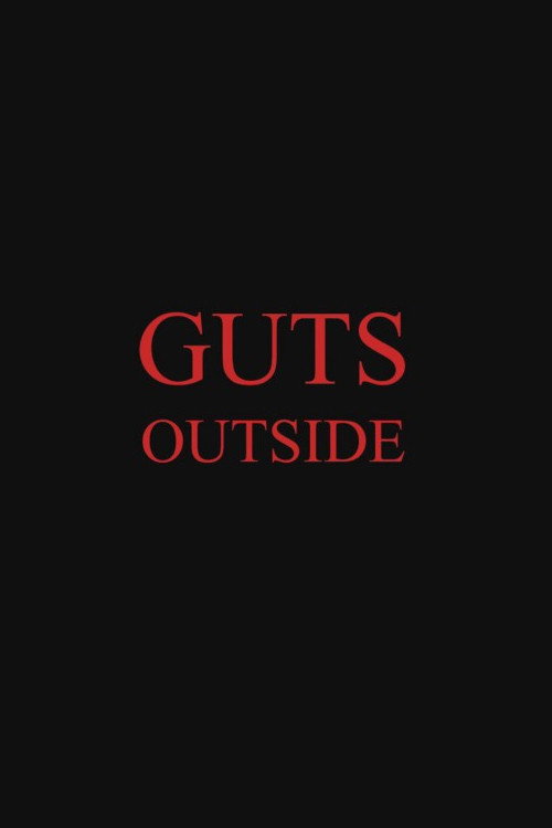 Guts Outside's poster