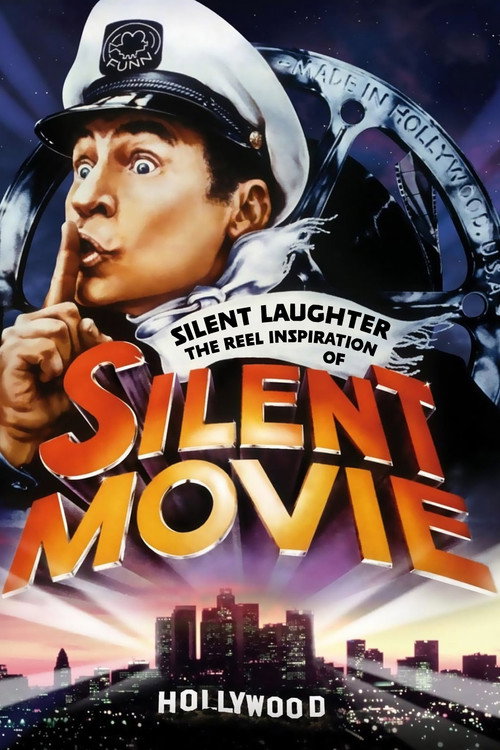 Silent Laughter: The Reel Inspirations of 'Silent Movie' poster 2