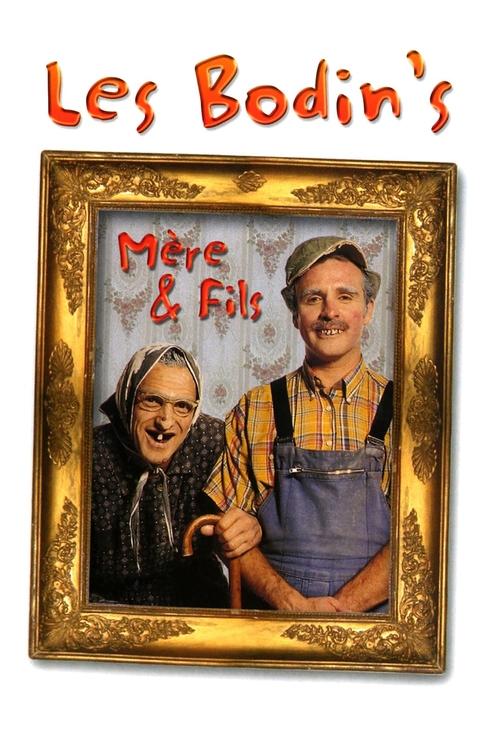 Les Bodin's - Mère & Fils Poster