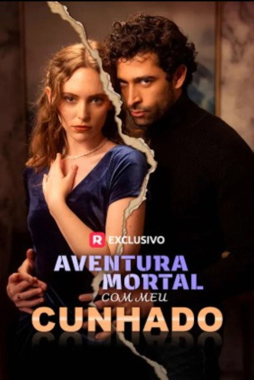 Aventura Mortal com Meu Cunhado电影海报