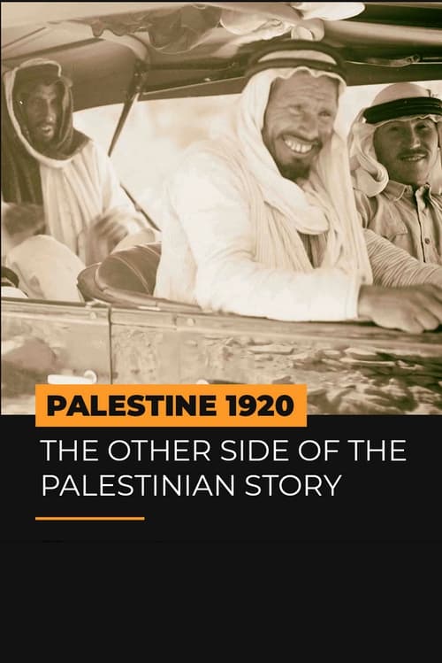 Palestine+1920%3A+The+Other+Side+of+the+Palestinian+Story