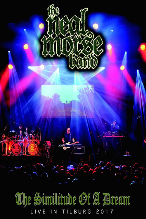 The Neal Morse Band - The Similitude of A Dream - Live in Tilburg 2017 2018