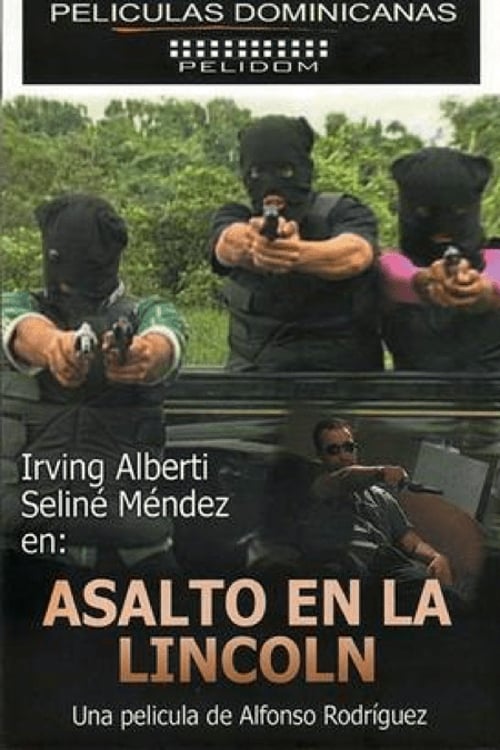 Regarder Un Asalto en la Lincoln (1999) Film Complet VF En Français Regarder Un Asalto en la Lincoln (1999) le film en streaming complet en ligne