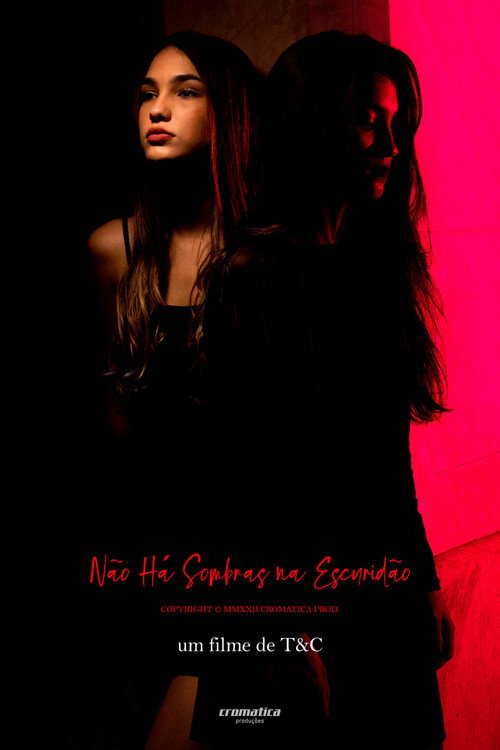 Poster for Não há Sombras na Escuri…