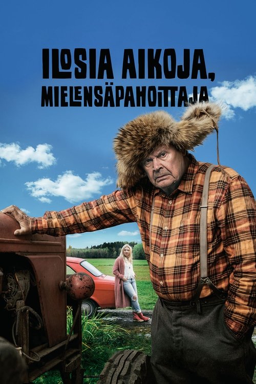 Movie image Ilosia aikoja, Mielensäpahoittaja 