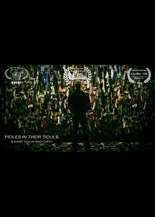 Holes in Their Souls (2016) Watch Full HD Movie 1080p