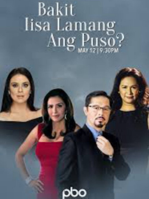 Bakit Iisa Lamang ang Puso? poster 2