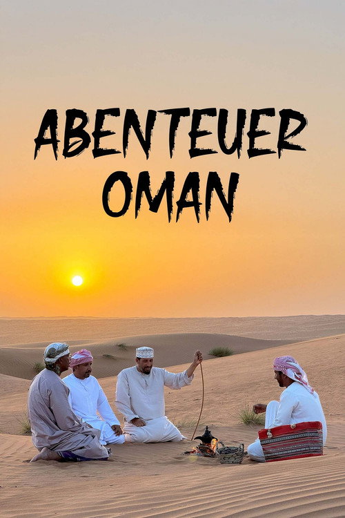 Abenteuer Oman电影海报