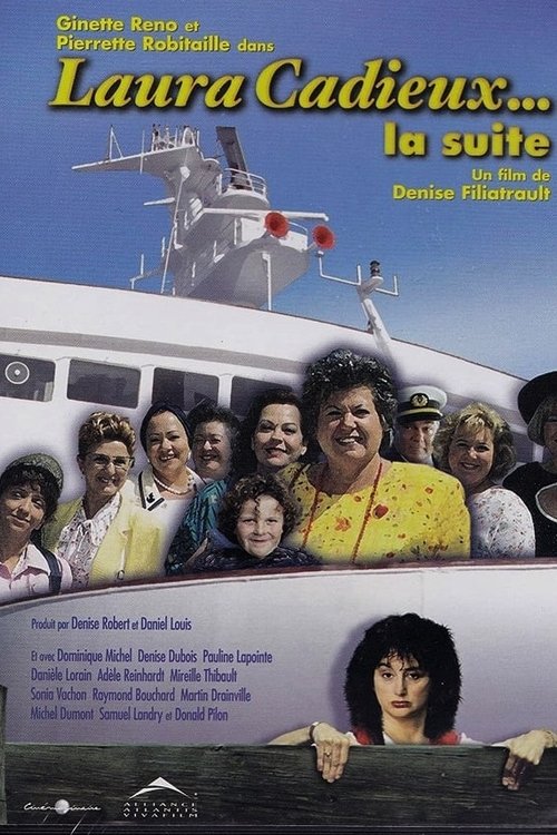 Assistir Laura Cadieux...la suite (1999) filme completo dublado online em Portuguese