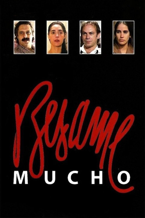 Besame Mucho's poster