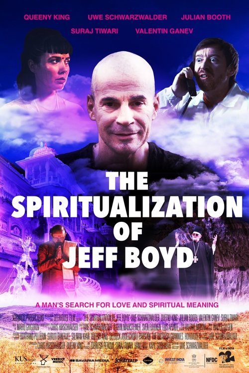 The Spiritualization of Jeff Boyd Poster