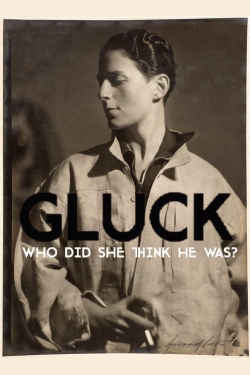 Gluck - Who Did She Think He Was?
