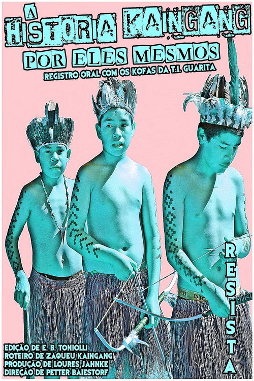 The Kaingang History poster 2